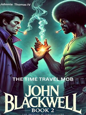 cover image of John Blackwell  the Time Travel Mob